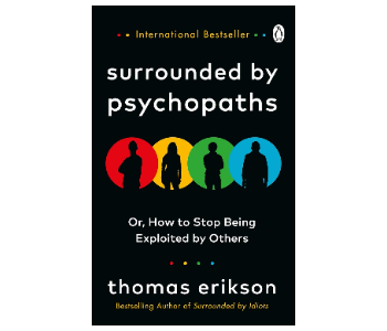 Express Delivery - Surrounded by Psychopaths How to Protect Yourself from Being Manipulated and Exploited in Business - ID 140174