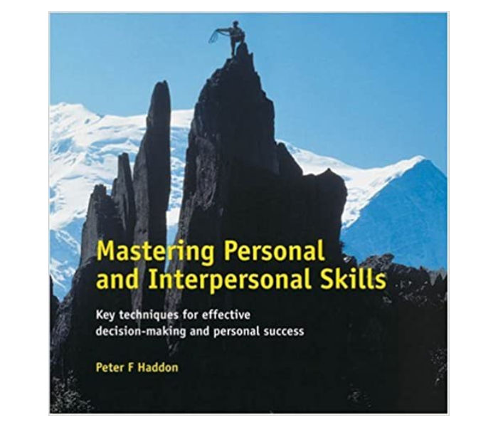 Mastering Personal and Interpersonal Skills (Self Help) - Thorogood Publishing Ltd 1 in OMAN