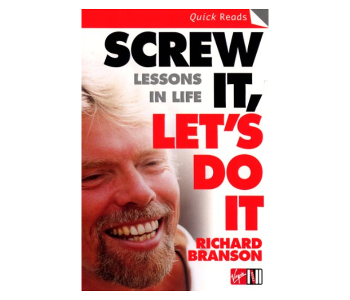 Screw It Lets Do It Lessons in Life and Business (Autobiography) - Virgin Books E- Book 1 in OMAN