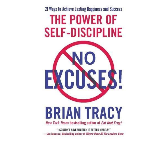 No Excuses -The Power Of Self Discipline 2011(Self Help) - Brian Tracy - Vanguard Press E-Book 1 in OMAN