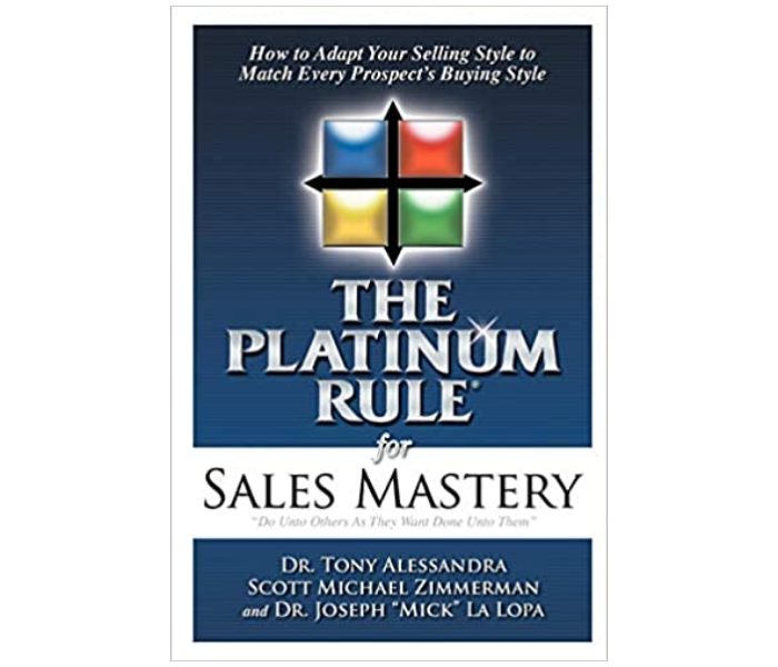 The Platinum Rule for Sales Mastery (Self Help) - Alessandra and Associates Inc. - Zoom Image