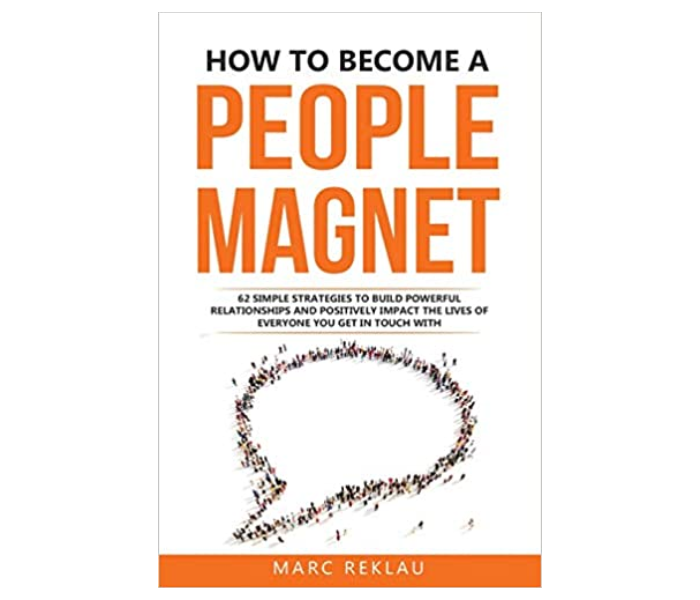 How to Be a People Magnet (Self Help) - McGraw-Hill Education E-Book - Zoom Image