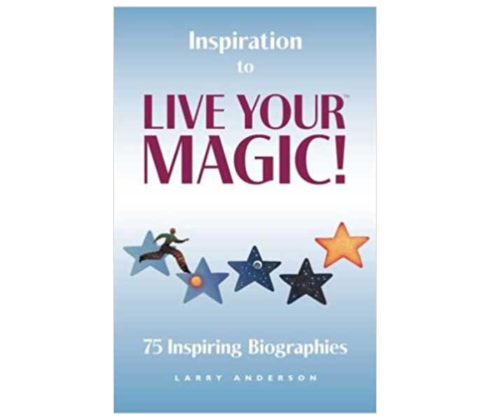 Inspiration To Live Your Magic (Self Help) - LIAP Media Corp E-Book - Zoom Image