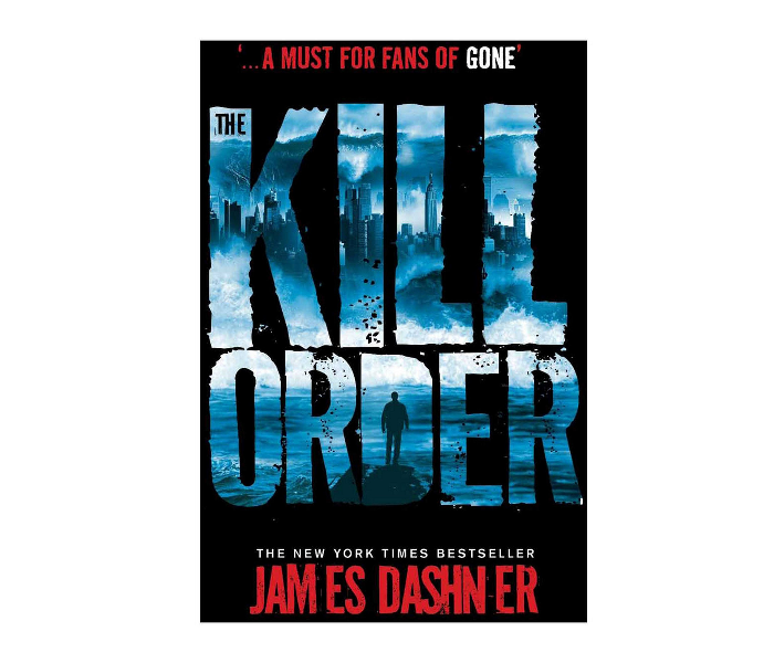 Maze Runner Prequel The Kill Order by James Dashner - Zoom Image 1