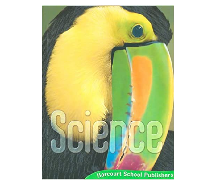 Harcourt Science Student Edition Grade 3 Published By Harcourt - Zoom Image