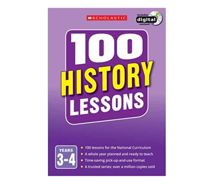 100 History Lessons Year 3 to 4 2014 Curriculum Book - Zoom Image