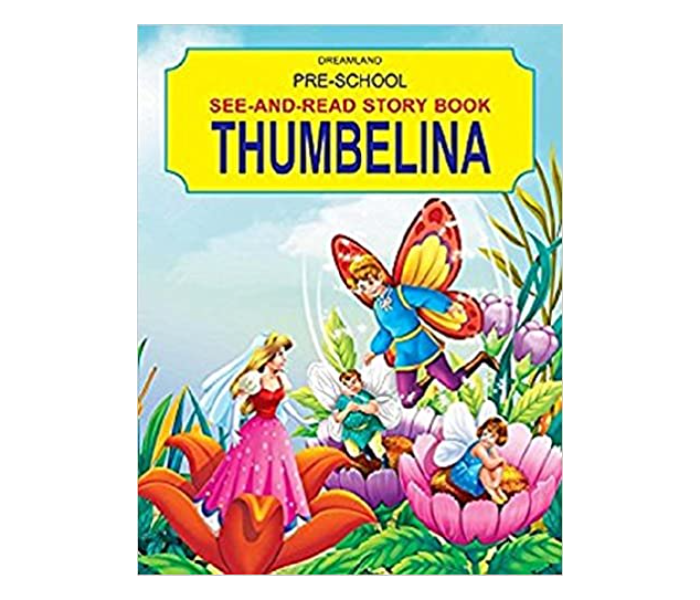 Pre School Thumbelina Published By Dreamland Publications - Zoom Image