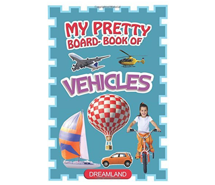 Pretty Board Vehicles Published By Dreamland Publications - Zoom Image