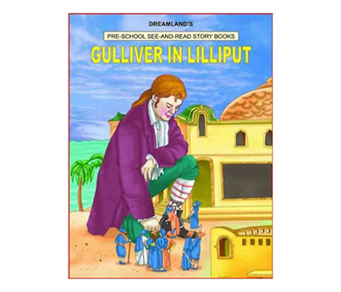 Pre School Gulliver In Lilliput Published By Dreamland Publications - Zoom Image