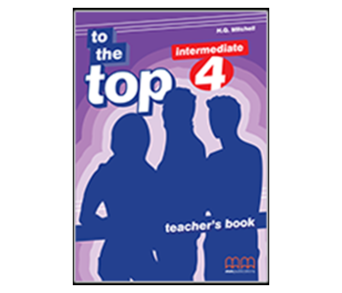 To The Top 4 Teachers Book - Zoom Image