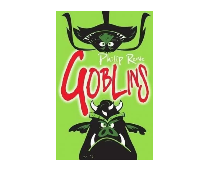 Goblins by Philip Reeve - Zoom Image