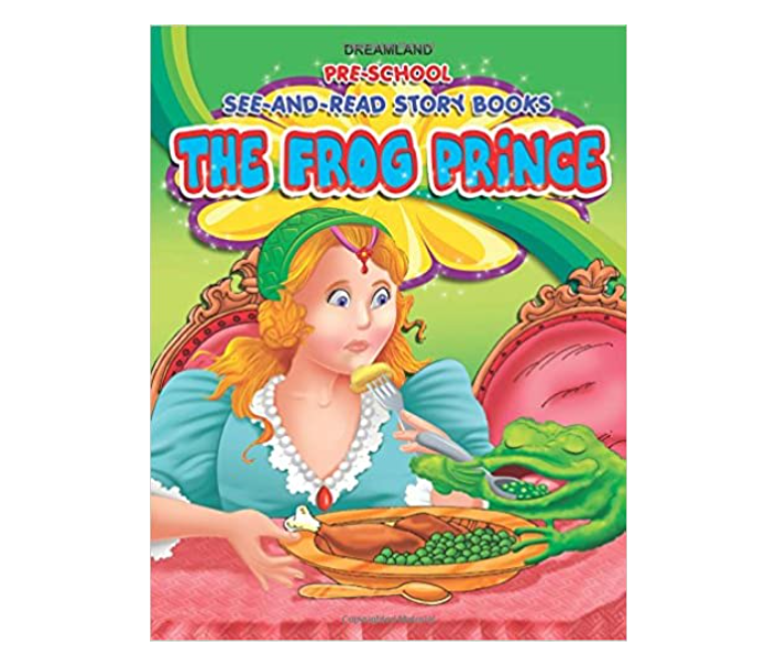 Pre School The Frog Prince Published By Dreamland Publications - Zoom Image