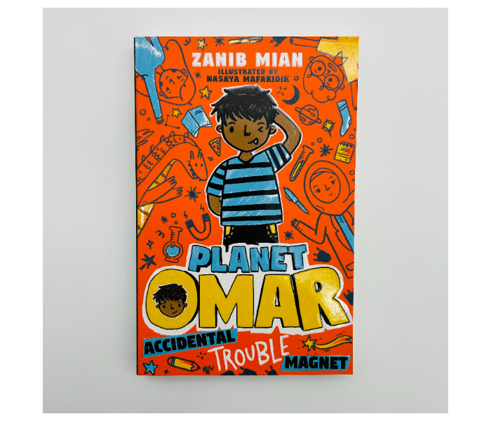 Planet Omar Accidental Trouble Magnet Kids Book by Zanib Mian - Zoom Image 1