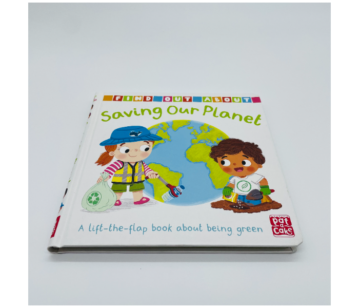 Find Out About Saving Our Planet Kids Book by Pat-A-Cake Publisher - Zoom Image 3