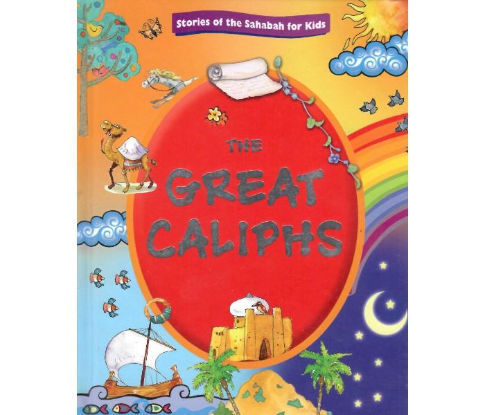 Goodword The Great Caliphs Stories Of The Sahabah For Kids - Zoom Image 1