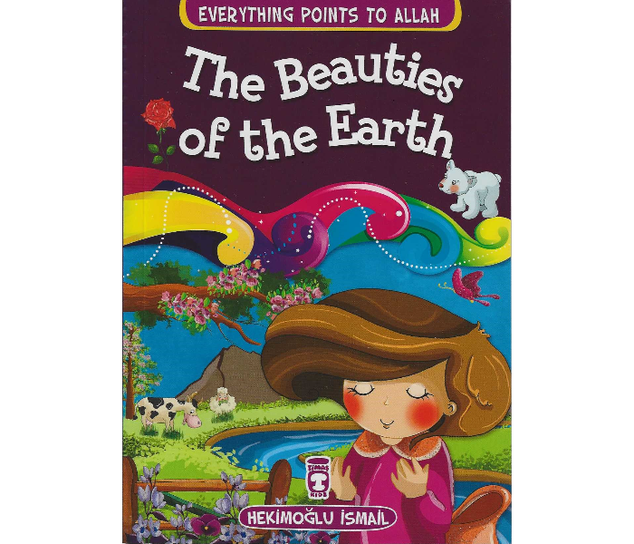 Timas Publishing Everyhing Points To Allah The Beauties Of The Earth Islamic Book for Adults - Zoom Image 1