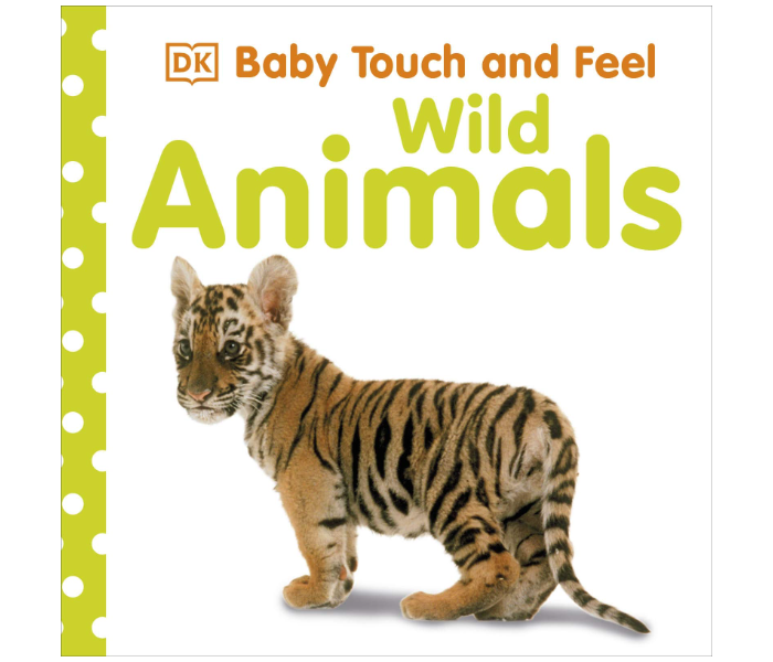 Dk Baby Touch And Feel Wild Animals Books for Kids - Zoom Image 1