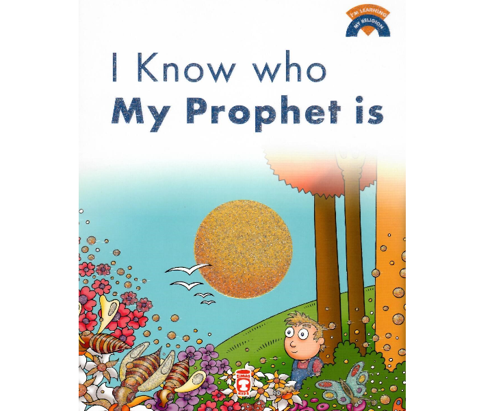 Timas Publishing I Know Who My Pophet Is Islam Book for Adults - Zoom Image 1