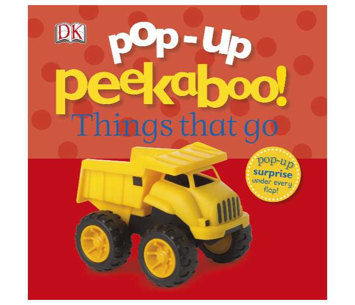 Dk PopUp Peekboo Things That Go Books for Kids - Zoom Image 1