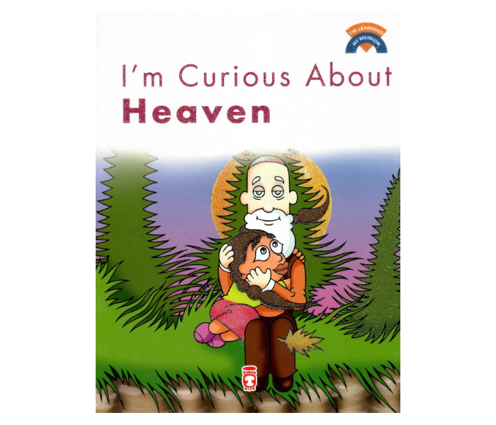 Timas Publishing Im Curious About Heaven Islam Book for Adults - Zoom Image 1