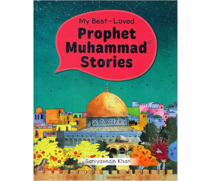 Goodword My Best-Loved Prophet Muhammed Stories Book For Adult - Zoom Image 1