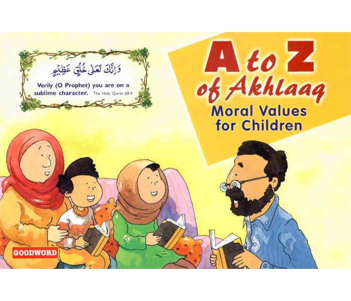 Goodword A To Z Of Akhlaaq Moral Values For Children - Zoom Image 1