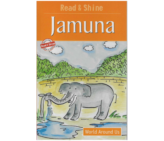 Pegasus Read and Shine Jamuna - World Around Us Level 4 Book for Children - Zoom Image 1