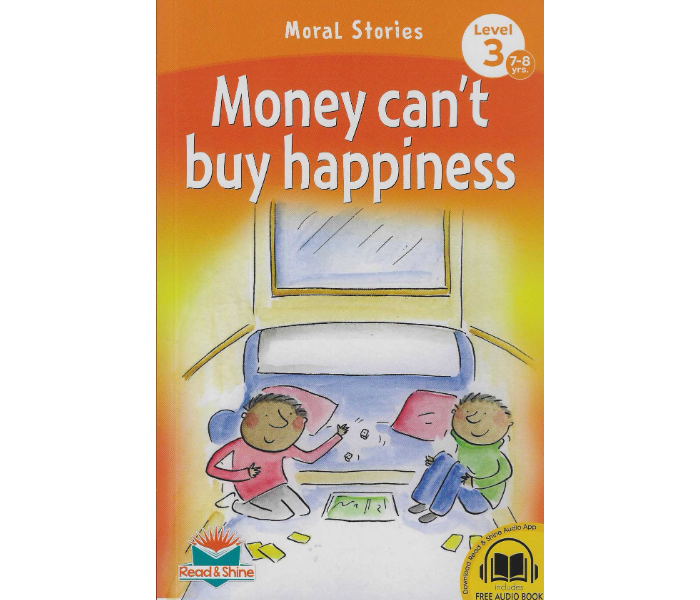 Pegasus Read and Shine Money Cant Buy Happiness - Moral Stories Book for Children - Zoom Image 1