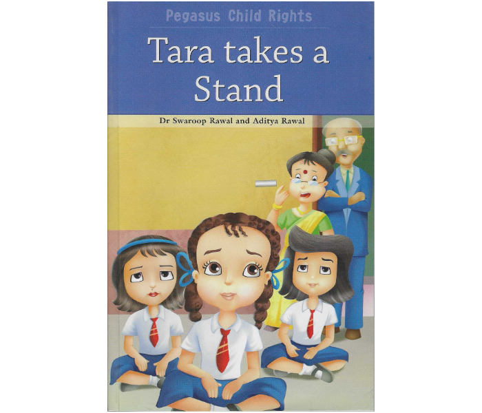 Pegasus Tara Takes A Stand Pegasus Child Rights Book For Children - Zoom Image 1