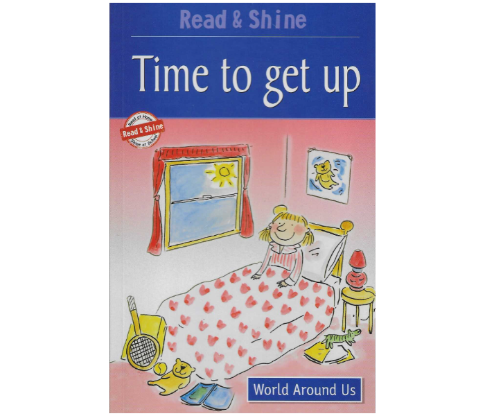 Pegasus Read and Shine Time To Get Up - World Around Us Book for Children - Zoom Image 1